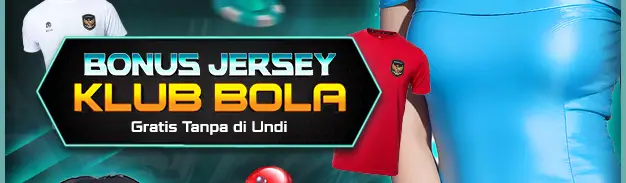BONUS JERSEY KLUB BOLA INDONESIA