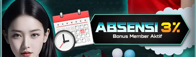 Bonus Absensi Deposit 