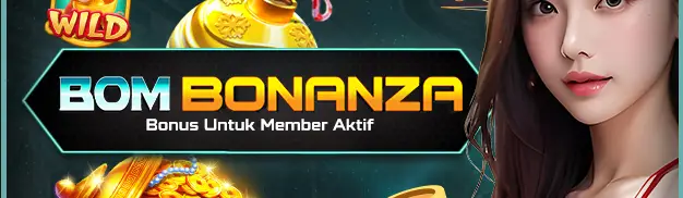 BOM BONUS BONANZA