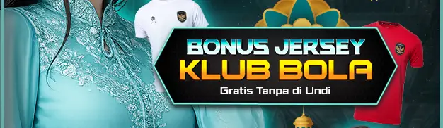 BONUS JERSEY KLUB BOLA INDONESIA