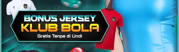 BONUS JERSEY KLUB BOLA INDONESIA