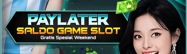 SALDO PAYLATER SLOT GRATIS