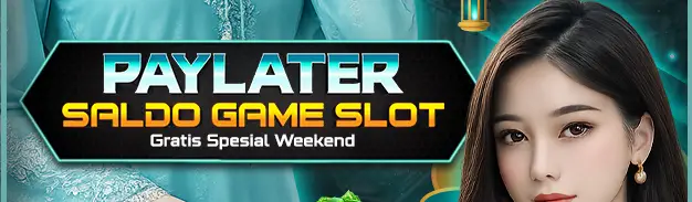 SALDO PAYLATER SLOT GRATIS